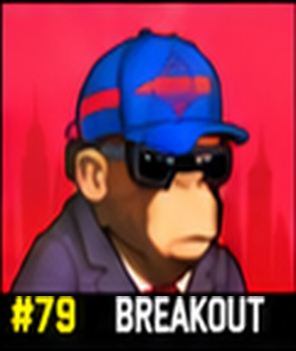#79 BREAKOUT