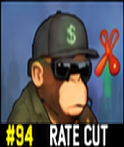 #94 RATE CUT